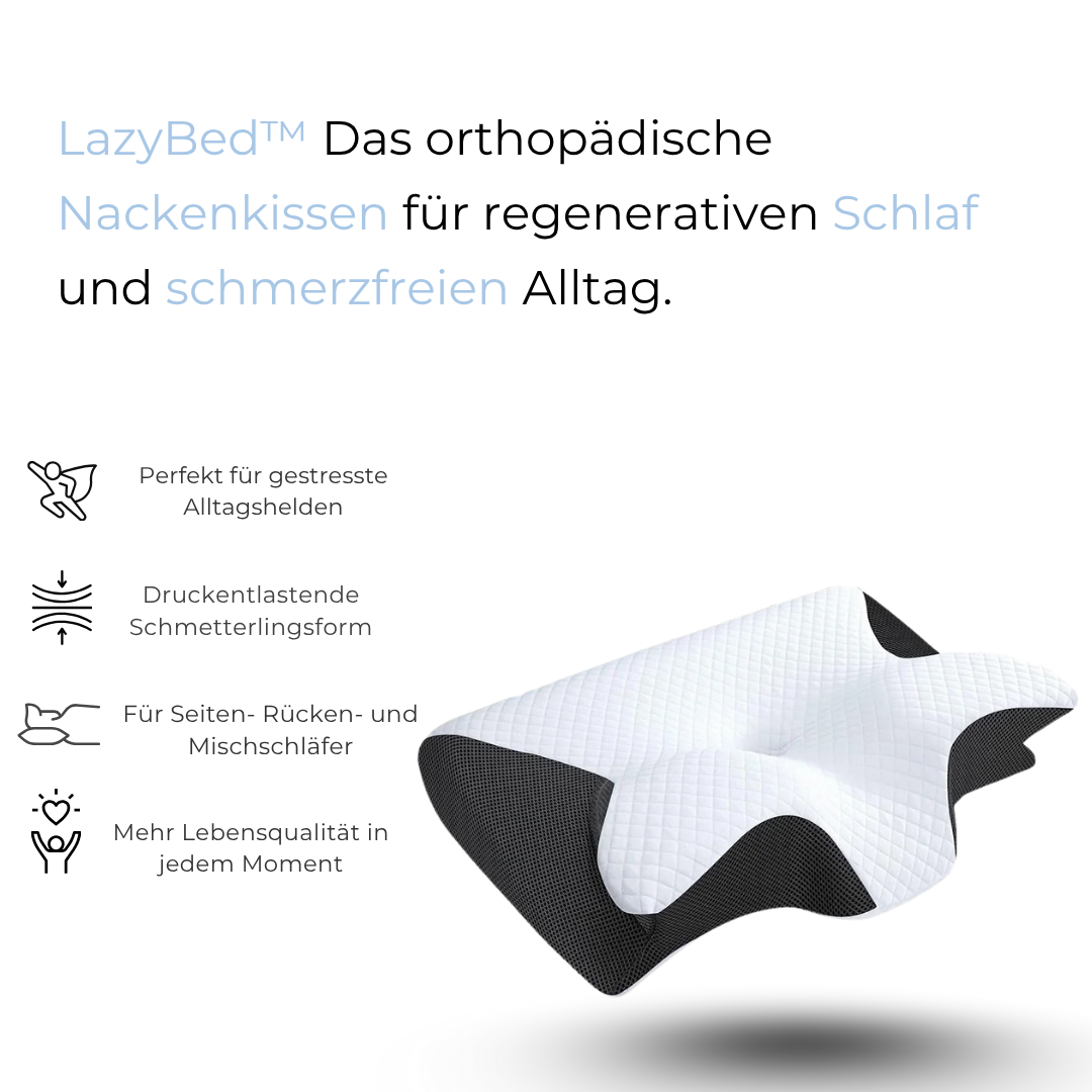 LazyBed™ Wach endlich ohne Nackenschmerzen auf jede Nacht, ganz ohne Schmerzmittel.